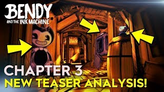 BATIM CHAPTER 3 TEASER IMAGE ANALYSIS Bendy amp the Ink Machine [upl. by Memory382]