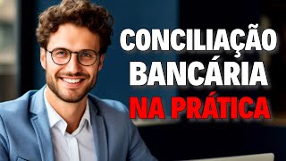 CONCILIAÇÃO BANCÁRIA PASSO A PASSO  FÁCIL [upl. by Shawnee940]