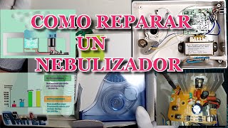 COMO REPARAR UN NEBULIZADOR nebulizer nebulizador [upl. by Ellyn]