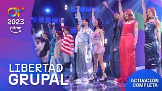 “LIBERTAD”  GRUPAL  GALA 1  OT2023 [upl. by Assyle]