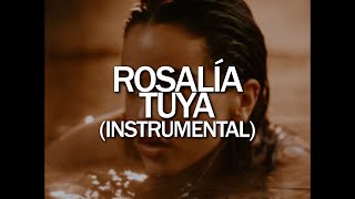 Rosalía  TUYA Instrumental [upl. by Bucher]