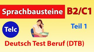 Sprachbausteine C1 Telc  Deutsch Test für den Beruf DTB 2024  mit Lösung [upl. by Orpheus985]