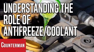 Understanding the Role of AntifreezeCoolant [upl. by Ttelracs]