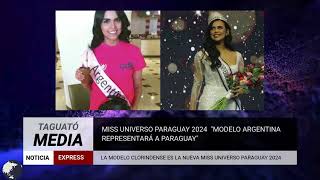 MISS UNIVERSO PARAGUAY 2024  NAOMI MÉNDEZ SERA LA REPRESENTANTE PARAGUAYA🌟👑 [upl. by Paule]