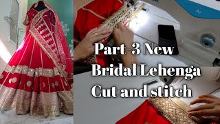 Part3 New Bridal Lehenga Cutting And stitching  Lehenga Cut and stitch fashion lehengacutting [upl. by Amr943]