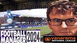 THE PILGRIMAGE FM24  OLDHAM ATHLETIC  CLUB 3 EPISODE 1  FOOTBALL MANAGER 202 [upl. by Pineda645]