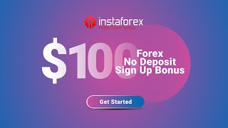 Achieve a Forex Trading 00 No Deposit Bonus from InstaForex  Fxdailyinfocom [upl. by Niraj]