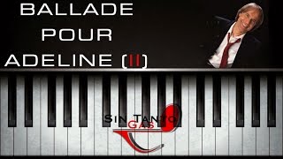 Ballade Pour Adeline  Piano  Parte 2  Solo [upl. by Aslam]