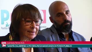 Lamezia Terme CZ  Sanità calabrese il PD denuncia mancanza di fondi pubblici [upl. by Narbig]