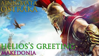 Assassins Creed Odyssey  Ainigmata Ostraka  Helioss Greeting Makedonia [upl. by Vaclava342]