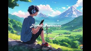 Diurala Pawasanna  Slowed Reverb [upl. by Austen76]