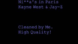 Niggas in Paris CLEAN Kayne West [upl. by Aundrea336]