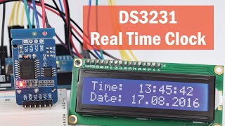 Arduino and DS3231 Real Time Clock Tutorial [upl. by Ok]