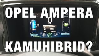 Opel Ampera töltés nélkül  borzalmas [upl. by Aliehs718]