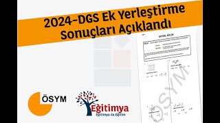 2024DGS Ek Yerleştirme Sonuçları Açıklandı [upl. by Semadar]