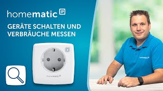 Homematic IP  Geräte schalten und Verbräuche messen mit der SchaltMessSteckdose [upl. by Nomit]