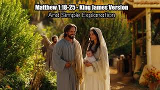 Matthew 1 18 25 King James Version  Birth of Jesus [upl. by Sirref285]