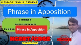 Synthesis By Using Phrase in Apposition grammar synthesis english [upl. by Notneiuq790]