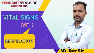 Respiration Part 2  Vital sign  Fundamental of nursing class by Dev Sir  Study help and health [upl. by Nirda]