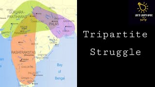 Tripartite Struggle  Medieval India  Lets Learn UPSC  Banumathi [upl. by Enilorac224]