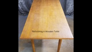 Refinishing A Wood Table [upl. by Hctud75]