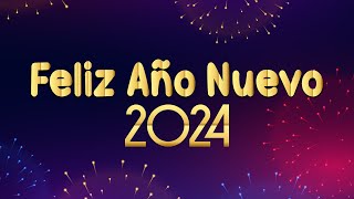 Feliz Año Nuevo 2024  Cuenta Regresiva para Celebrar el Año Nuevo [upl. by Arrad]