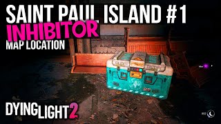 Dying Light 2 Inhibitor Location Saint Paul Island 1 [upl. by Gallager849]