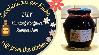 DIY Rumtopf Konfitüre  Rumpot Jam [upl. by Akemal]