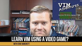 Learn VIM Using A Video Game What the Part 1 [upl. by Eelyrehc]