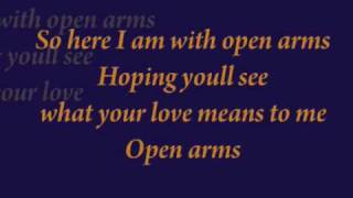 open arms lyrics [upl. by Sauers]