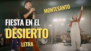 Fiesta en el Desierto LETRA  Montesanto [upl. by Feinleib]