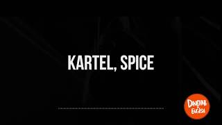 Kartel Spice  Romping Shop w English Lyrics [upl. by Tamar]