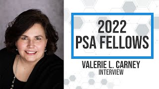 2022 PSA Fellow Video Biography Valerie L Carney [upl. by Hsilgne]