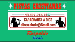 Grupo Respaldo  Real Karaoke [upl. by Angelique626]