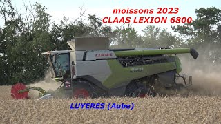 MOISSONS 2023  LEXION 6800  CLAAS  LUYERES  AUBE  BLES [upl. by Lezti]