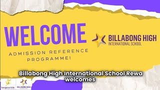 Billabong High International School Admission Referral Program  Thank You Benefits for Parents [upl. by Dara]