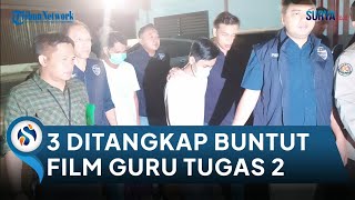 Film Guru Tugas 2 Tuai Kecaman 3 Orang Ditangkap Siber Polda Jatim Begini Perannya [upl. by Calida]