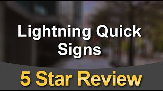 Lightning Quick Signs Llc Waveland Wonderful 5 Star Review by Travis Bradshaw [upl. by Westbrook]