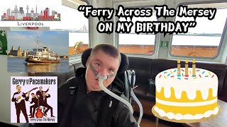 Ferry Across The MerseyON MY BIRTHDAY [upl. by Hnilym]