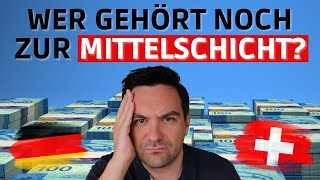 Mit diesem Einkommen gehörst du zur Mittelschicht 🇨🇭🇩🇪 [upl. by Adara]