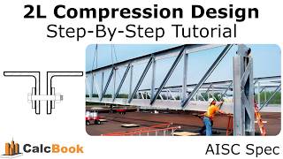 Double Angle Compression Design AISC 360 [upl. by Ilecara]