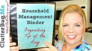 Household Management Binder  Organizing Tip of the Day [upl. by Cai]