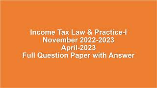 Income taxI Nov 2022amp2023 Question Paper with Answer madras universityBcom 5 semester [upl. by Inkster119]