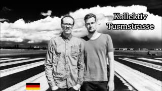 Kollektiv Turmstrasse The Best Of [upl. by Adnana724]