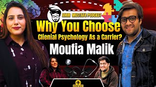 Why Moufia Malik Choose Clinical Psychology  Moufia Malik  Amir Mustafa Podcast [upl. by Mackay]