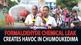 FORMALDEHYDE CHEMICAL LEAK CREATES HAVOC IN CHUMOUKEDIMA [upl. by Aynotak]