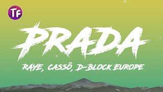 RAYE cassö D Block Europe  Prada Lyrics  Letra [upl. by Drawyeh]