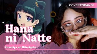 『Hana ni Natte ESPAÑOL』Kusuriya no Hitorigoto Opening Cover  Ryokuoushoku Shakai『 BethRdz 』♡ [upl. by Colvert719]