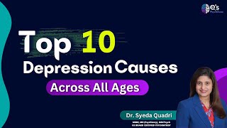 Do You Know Top 10 Depression Causes Across All Ages  Qs Psychzone [upl. by Irol546]