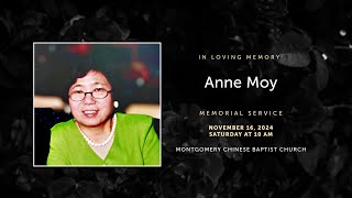 In Loving Memory of Anne Moy [upl. by Etiam]